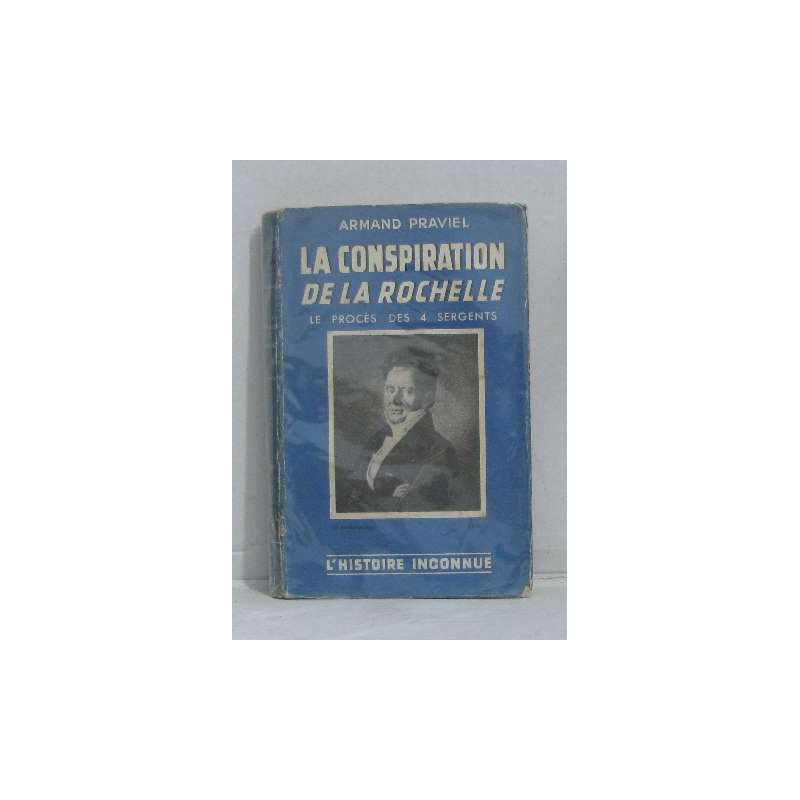 La conspiration de la rochelle - le procès des 4 sergents