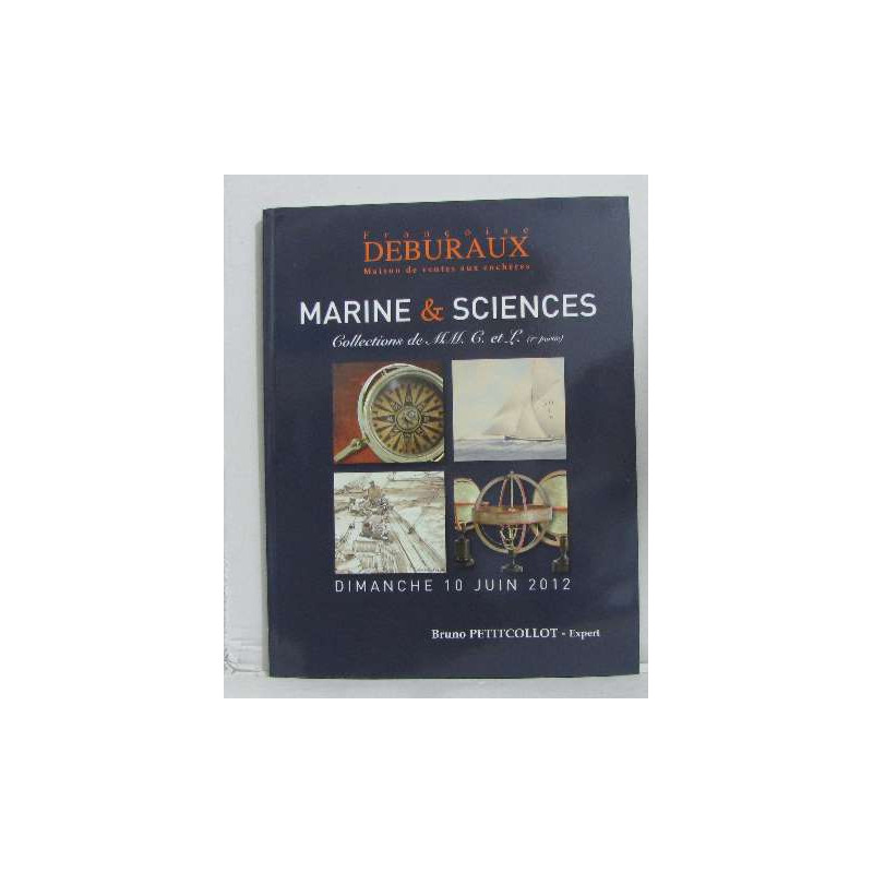 Marine et sciences collections de MM. C. et L. (1re partie)...