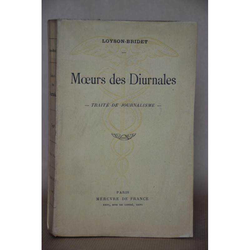 Moeurs des diurnales -traité de journalisme