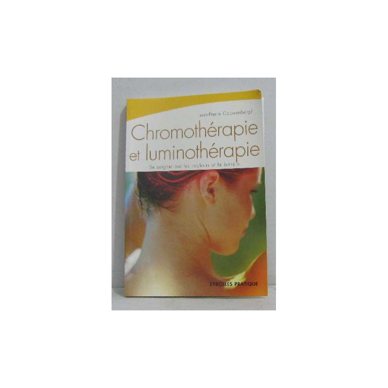 Chromothérapie et luminothérapie