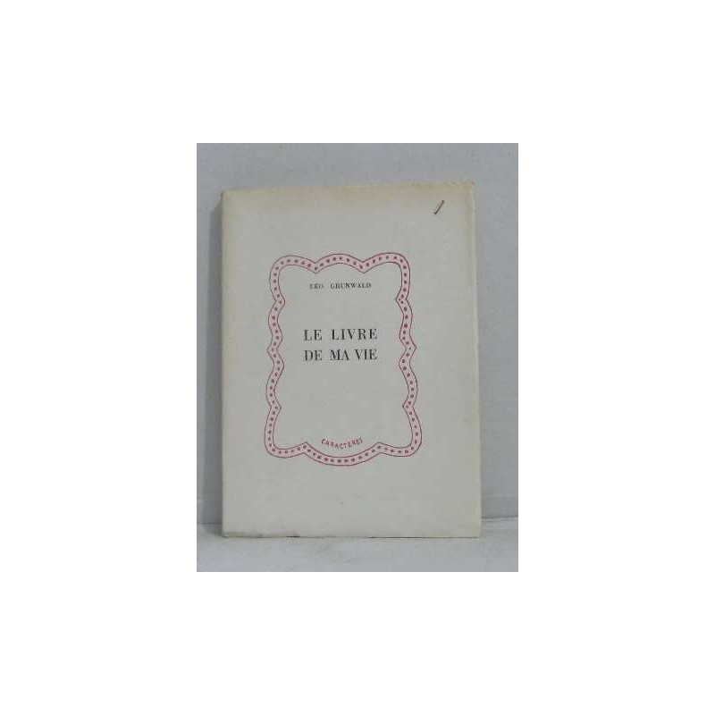 Le livre de ma vie