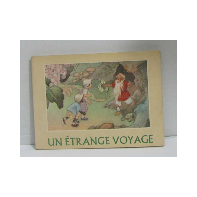 Un étrange voyage