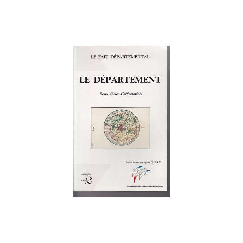 Le Département : Deux siècles d'affirmation