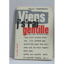 Viens j's'rai gentille