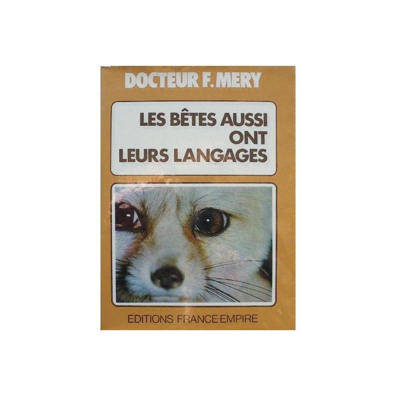 Les bêtes aussi ont leurs langages