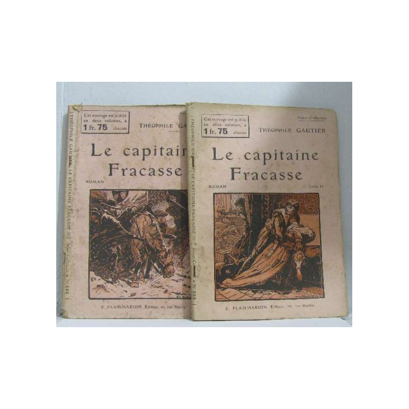 Le capitaine fracasse tome I et II