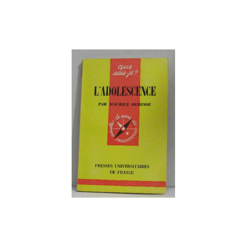 L'adolescence - Que sais-je