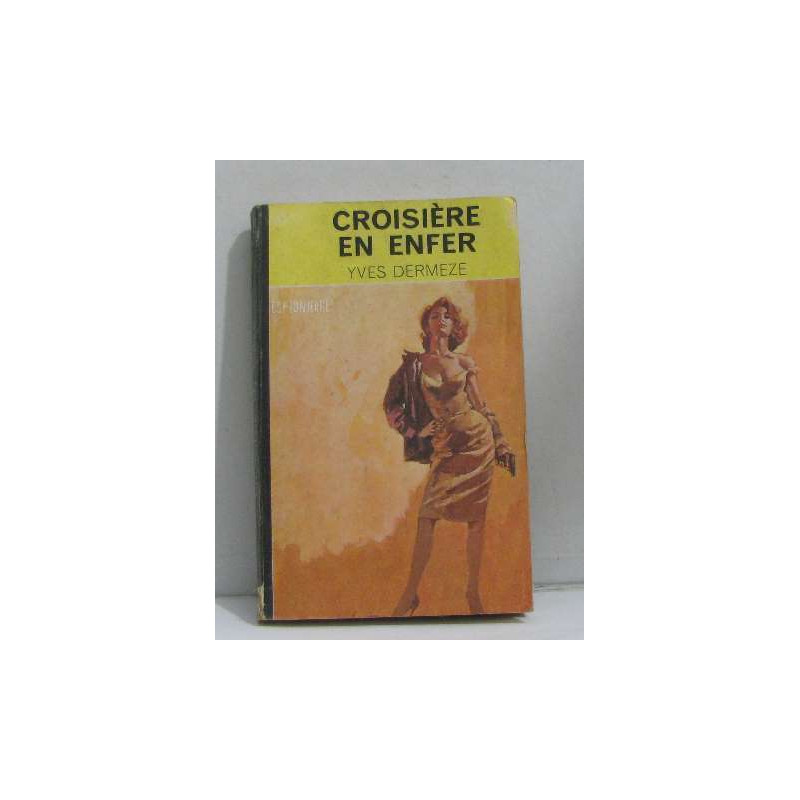 Croisière en enfer
