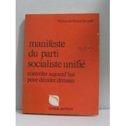 Manifeste du parti socialiste unifié contrôler aujourd'hui pour...