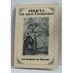 Felicia ou mes fredaines
