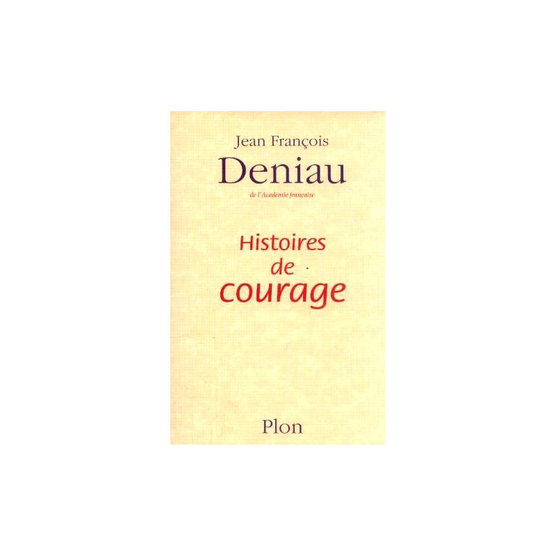 Histoires de courage
