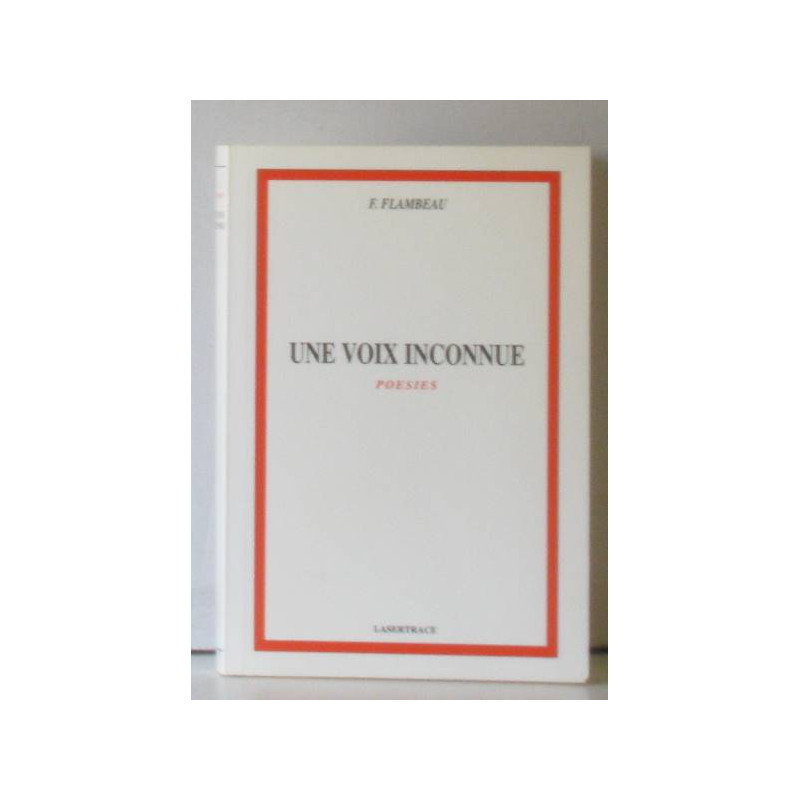 Une voix inconnue