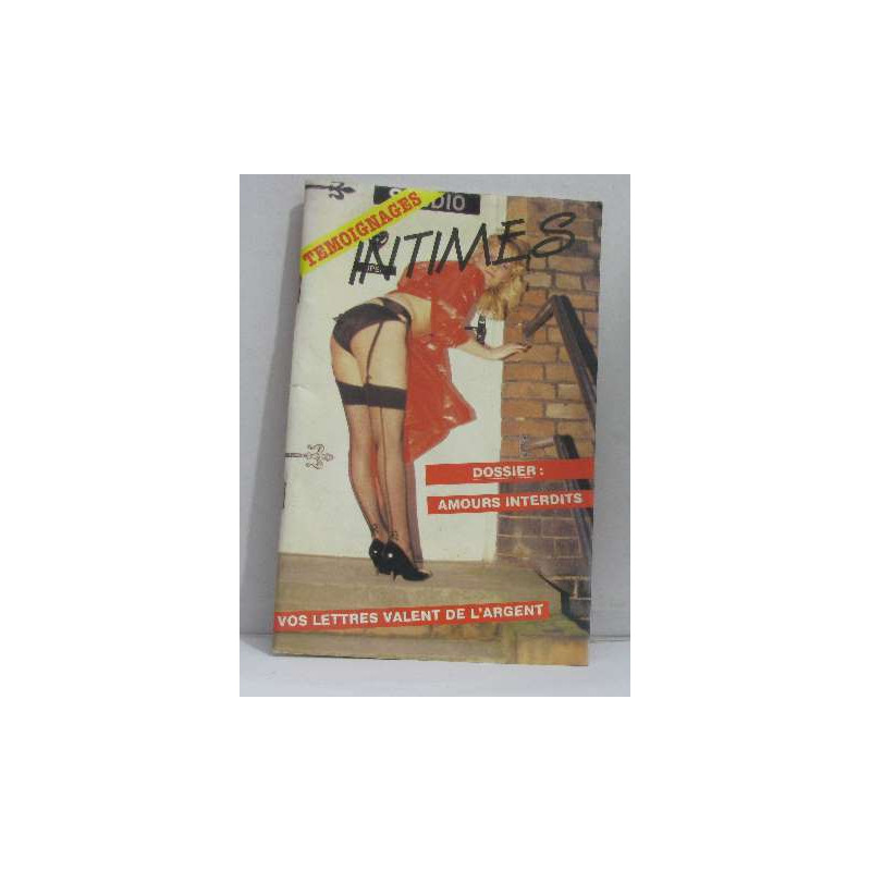 Témoignanges intimes n°5 dossier : amours interdits
