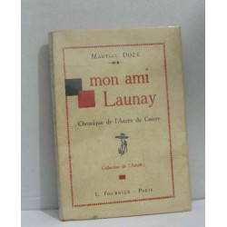Mon ami Launay chronique de l'Ancre de Cuivre