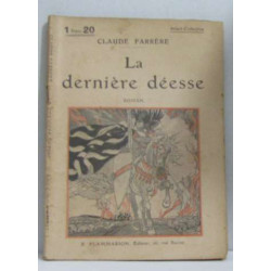 La dernière déesse