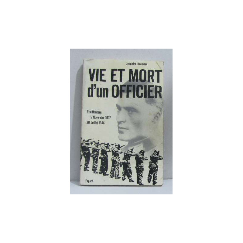 Vie et mort d'un officier