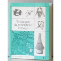 Techniques de production l'élevage