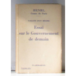 Faillite d'un régime essai sur le gouvernement de demain
