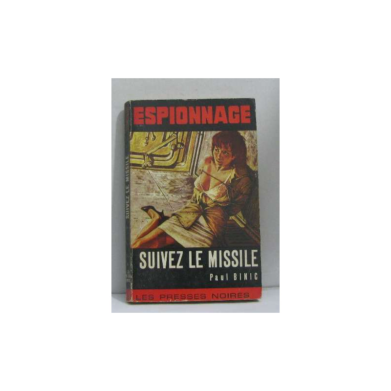 Suivez le missile