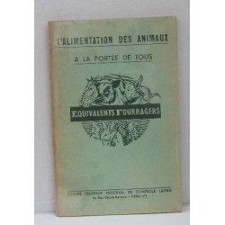 L'alimentation des animaux à la portée de tous équivalents fourragers