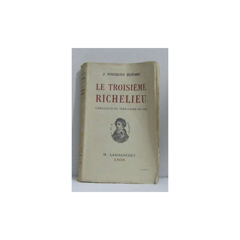 Le troisième richelieu