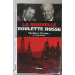La nouvelle roulette russe