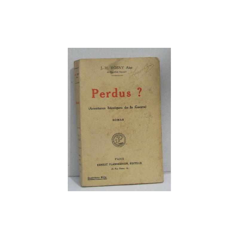 Perdus? (aventures héroïques de la guerre)