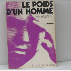Le poids d'un homme