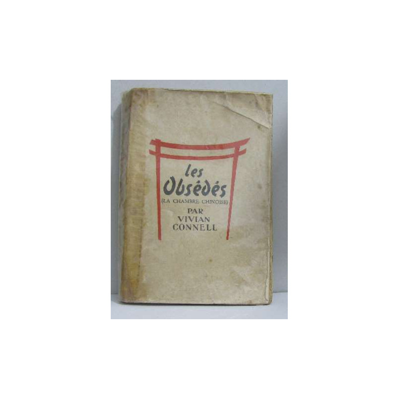 Les obsédés (la chambre chinoise)