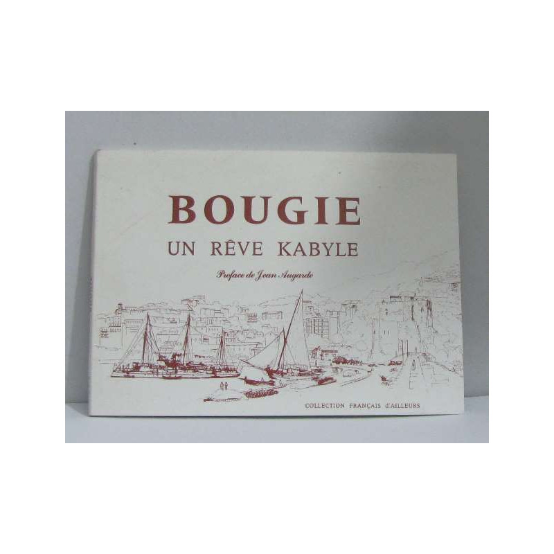 Bougie un rêve kabyle
