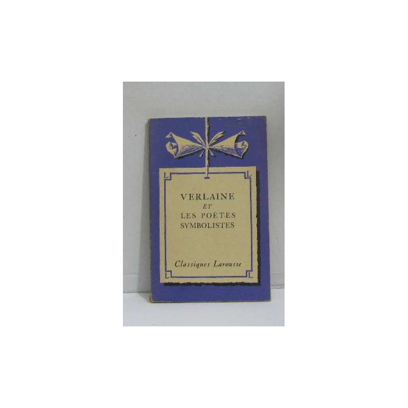 Verlaine et les poètes symbolistes