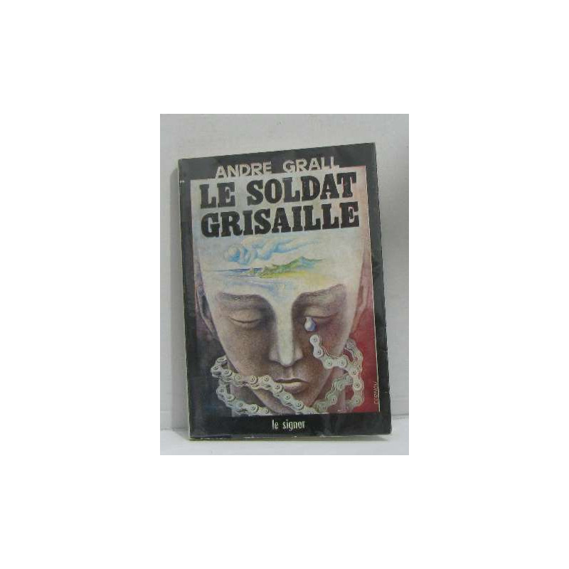 Le soldat grisaille