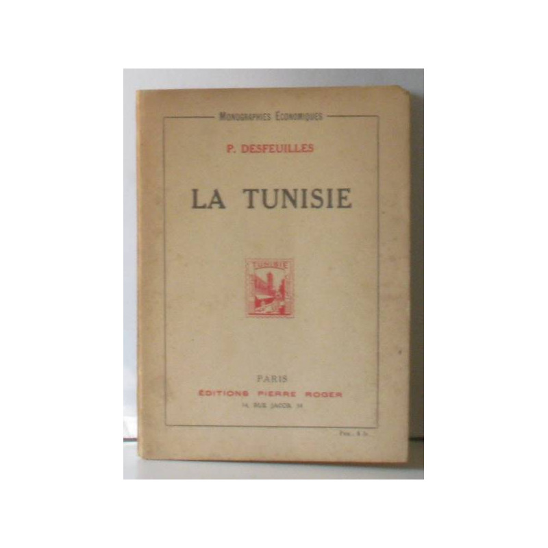 Les colonies françaises la tunisie