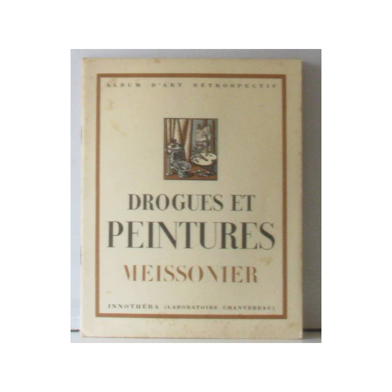 Drogues et peintures meissonier