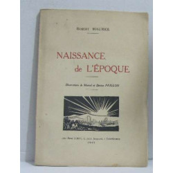 Naissance de l'époque