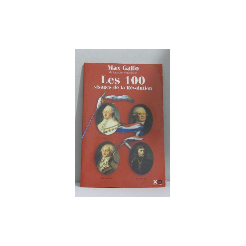 Les 100 visages de la révolution