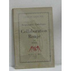 Les responsables catholiques de la collaboration rouge