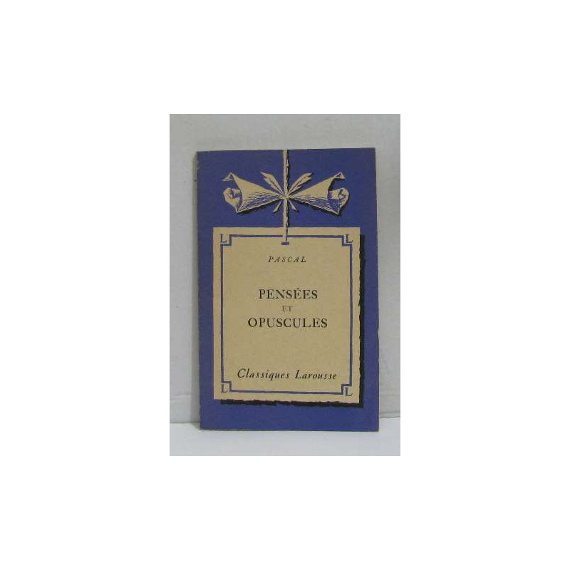 Pensées et opuscules