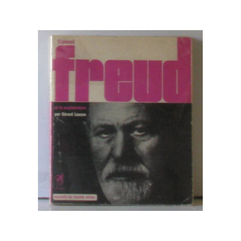 Sigmund freud et la psychanalyse