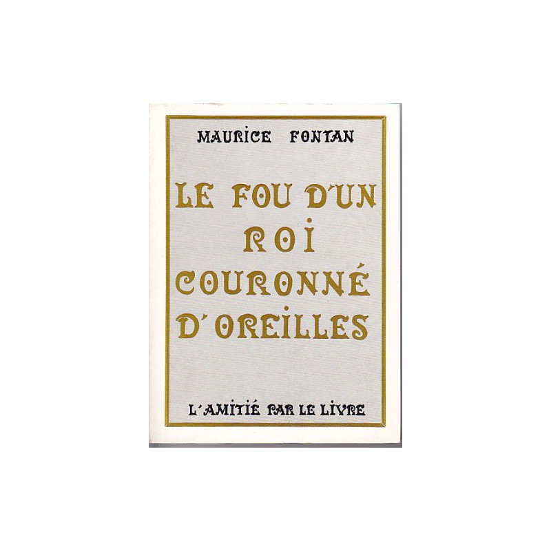 Le Fou D'un Roi Couronné D'oreilles