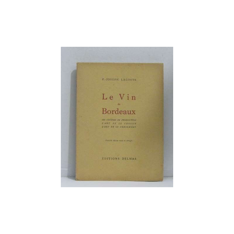 Le vin de bordeaux