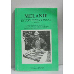 Mélanie et son chien fidèle