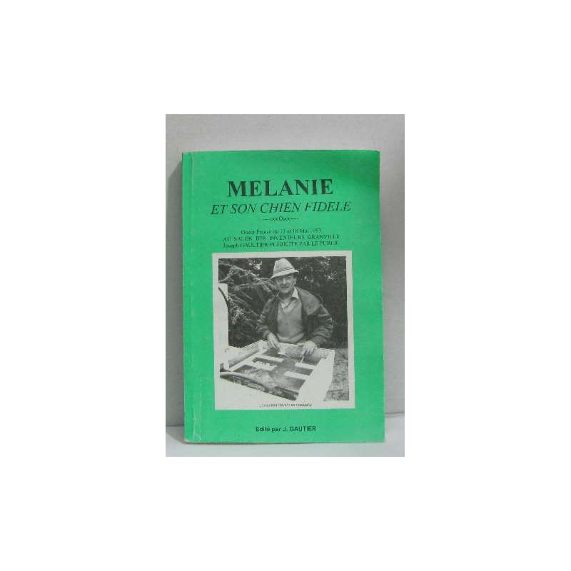 Mélanie et son chien fidèle