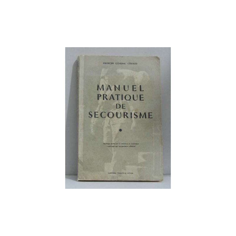 Manuel pratique de secourisme