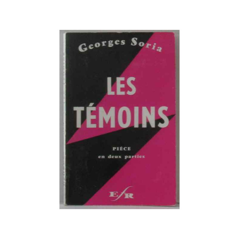Les témoins (pièce en 2 actes)