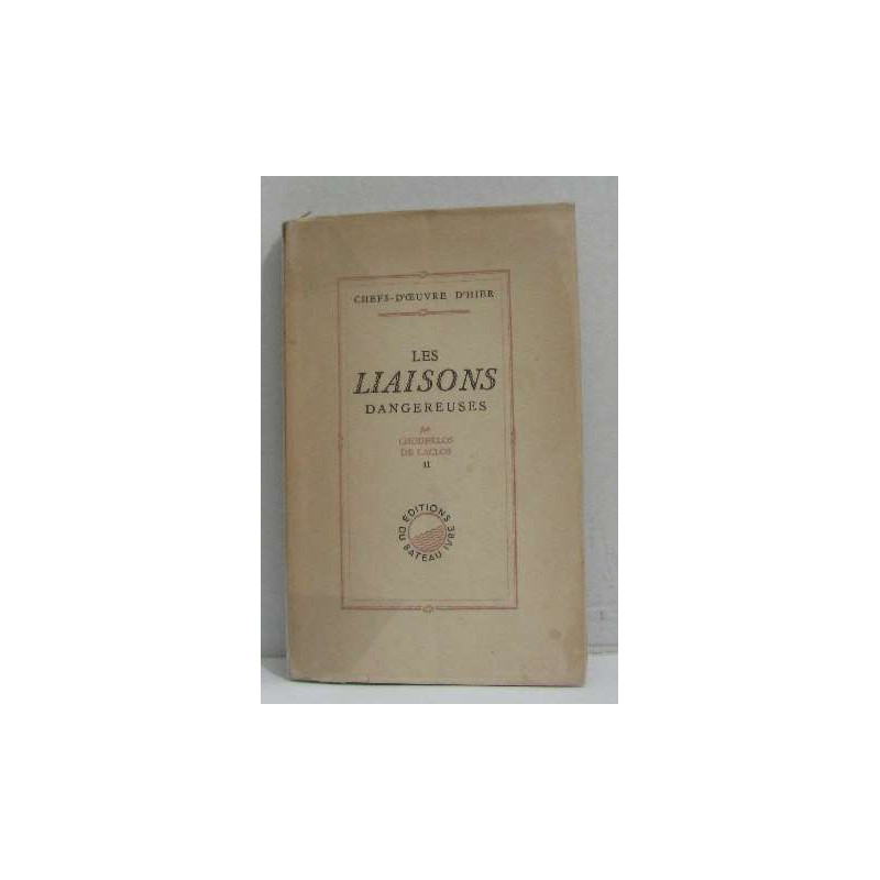 Les liaisons dangereuses II