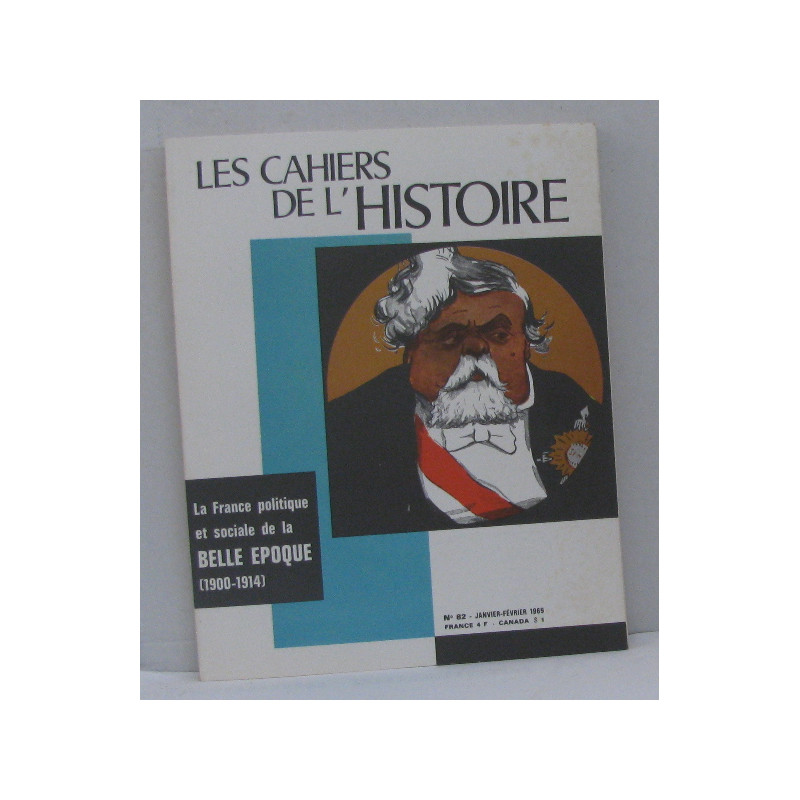 Les cahiers de l'histoire n°82 janvier-février 1969 la france...