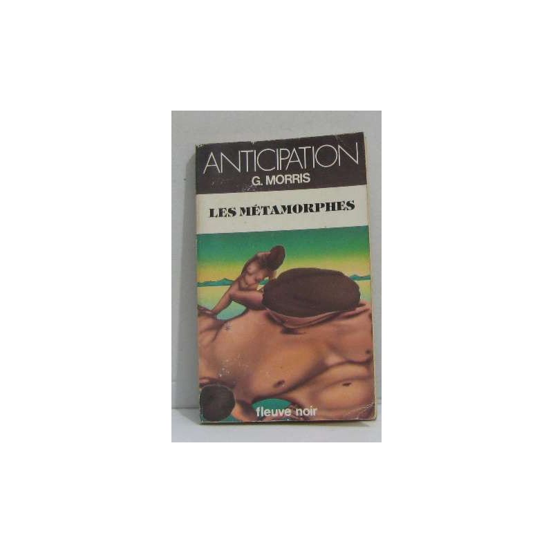 Les métamorphes