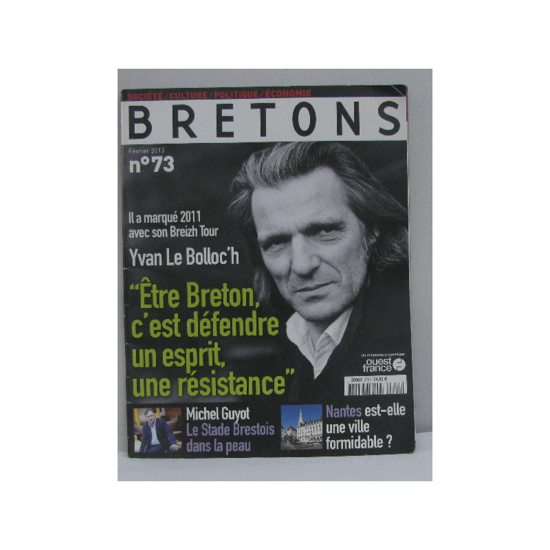 Bretons n°73 février 2012 yvan le bolloc'h il a marqué 2011 avec...