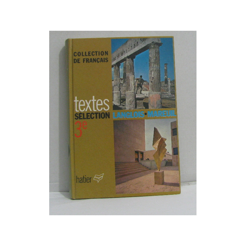 Textes pour la lecture et l'explication 3e